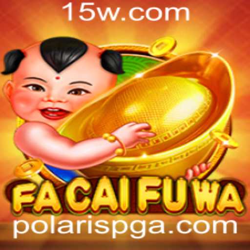 Tudo Sobre FaCaiFuWa – O Jogo de Estratégia Inovador