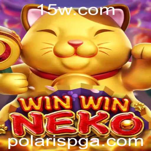 Descubra o Mundo do Jogo WinWinNeko com PolarisPG